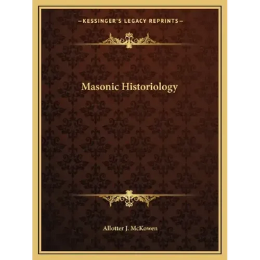 Masonic Historiology