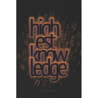 Highest Knowledge Ever