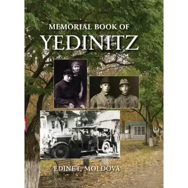 Yad l'Yedinitz; memorial book for the Jewish community of Yedintzi, Bessarabia