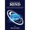 The Cycle of Mind: Mastering the Rhythm of the Mind's Operation Unlocks a Doorway to Limitless Potential