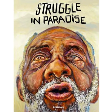 Struggle in Paradise