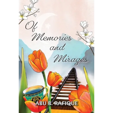 Of Memories and Mirages