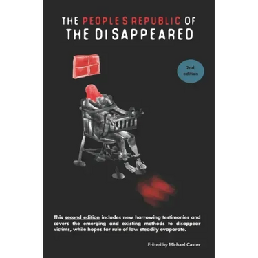 The People's Republic of the Disappeared (2nd edition)