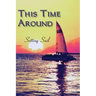 This Time Around: Setting Sail