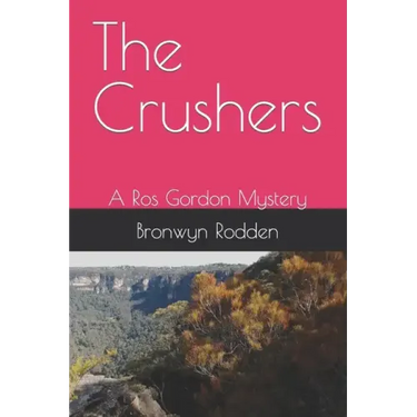 The Crushers: A Ros Gordon Mystery