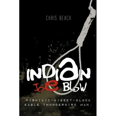 Indian Joe Blow: Pishikii-Kigeet-Black Eagle Thunderbird Man.