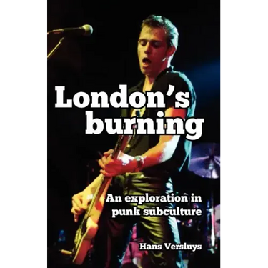 London's Burning: An Exploration in Punk Subculture