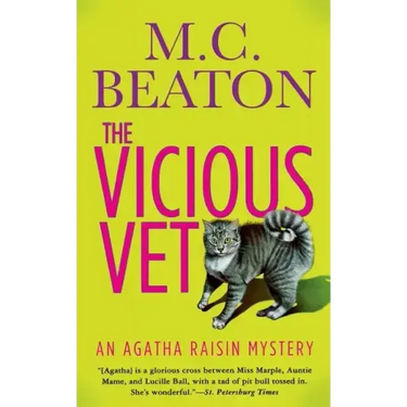 Agatha Raisin and the Vicious Vet