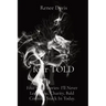 four TOLD: Four short stories- I'll Never Leave You, Charity, Bald Corinne, Stuck In Today.