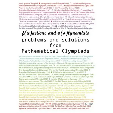 Functions and Polynomials Problems and Solutions from Mathematical Olympiads
