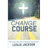 Change Course: One Lady's Race from Acceptance to Adventure