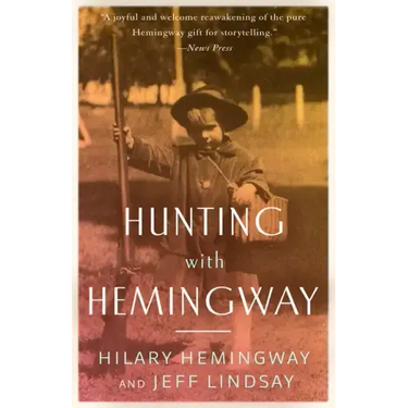 Hunting with Hemingway