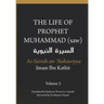 The Life of the Prophet Muhammad (saw) - Volume 2 - As Seerah An Nabawiyya - السيرة النب&#