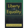 Liberty or Equality: The Challenge of Our Time