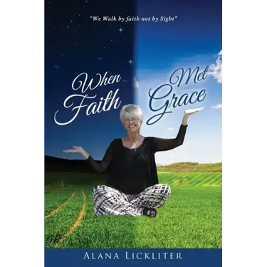 When Faith Met Grace
