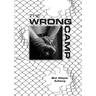 The Wrong Camp