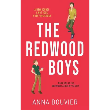 The Redwood Boys: (A Redwood Academy novel)