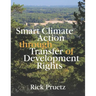 Smart Climate Action Through Transfer of Development Rights