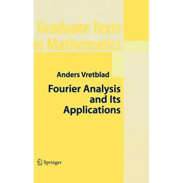 Fourier Analysis and Its Applications