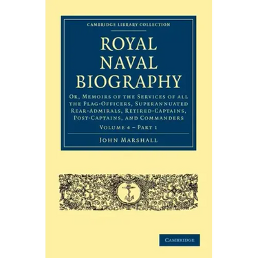 Royal Naval Biography - Volume 4
