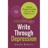Write Through Depression: Workbook Edition