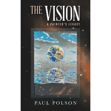 The Vision: A Painter's Legacy