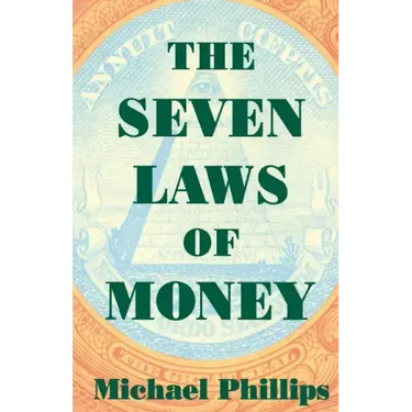The Seven Laws of Money
