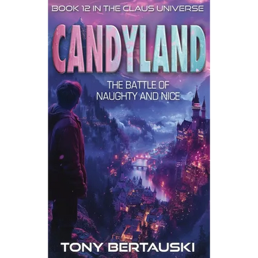 Candyland: The Battle of Naughty and Nice