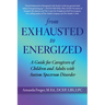 From Exhausted to Energized: A Guide for Caregivers of Children and Adults with Autism Spectrum Disorder