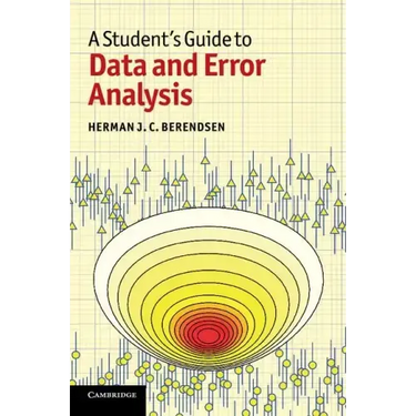 A Student's Guide to Data and Error Analysis