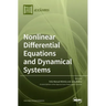 Nonlinear Differential Equations and Dynamical Systems: Theory and Applications