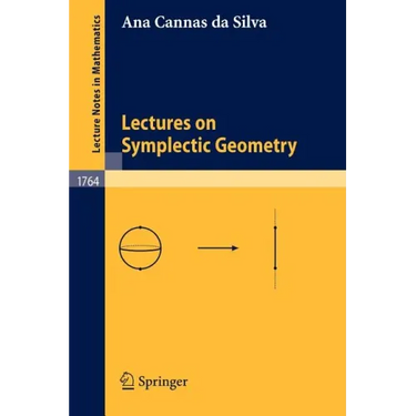 Lectures on Symplectic Geometry