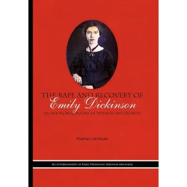 The Rape and Recovery of Emily Dickinson