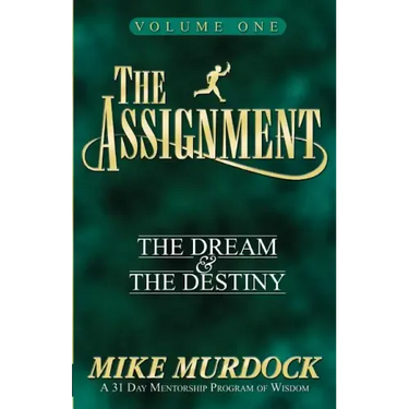 The Assignment Vol. 1: The Dream & The Destiny