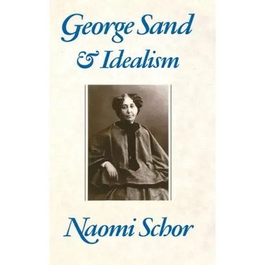 George Sand and Idealism