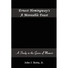 Ernest Hemingway's A Moveable Feast: A Study in the Genre of Memoir