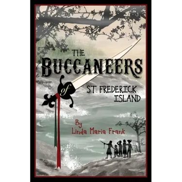 The Buccaneers of St. Frederick Island