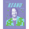 What Keanu Says: The Unofficial Collection