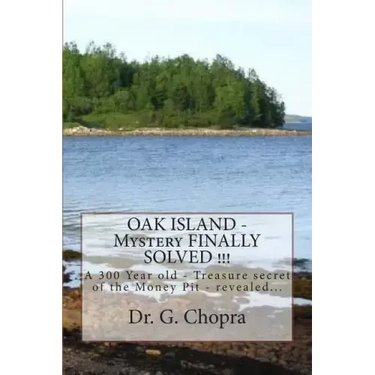 OAK ISLAND - Mystery FINALLY SOLVED !!!: OAK Island - Finally revels itself