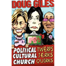 Political Twerps, Cultural Jerks, Church Quirks