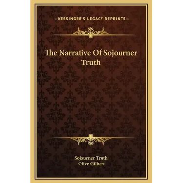 The Narrative of Sojourner Truth