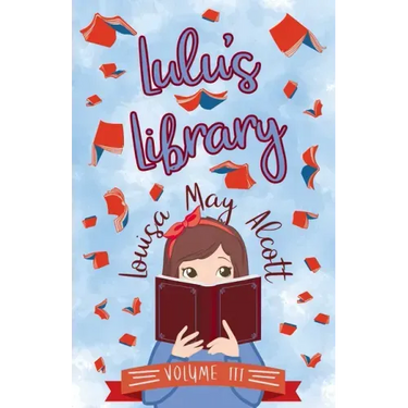 Lulu's Library, Volume III