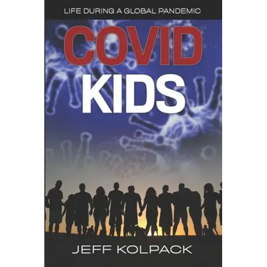 Covid Kids: Life During a Global Pandemic
