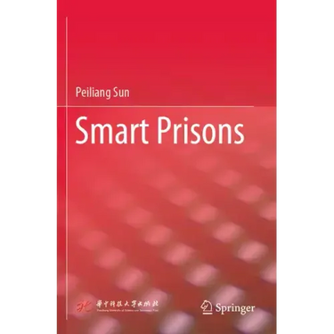 Smart Prisons