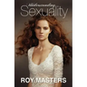 Understanding Sexuality: The Mystery of Our Lost Identities
