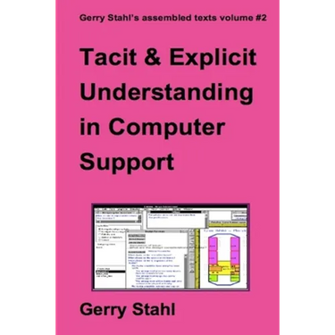 Tacit and Explicit Understanding