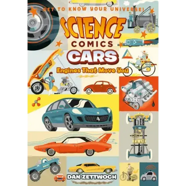 Science Comics: Cars: Engines That Move You