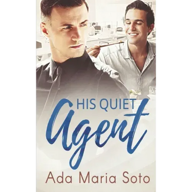 His Quiet Agent