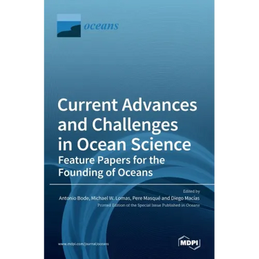 Current Advances and Challenges in Ocean Science-Feature Papers for the Founding of Oceans