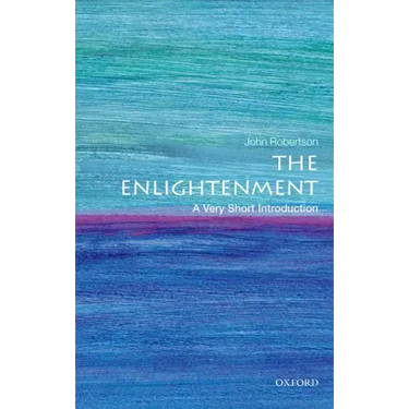 The Enlightenment: A Very Short Introduction